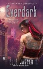 Everdark: The Dark Ink Chronicles Cover des Buches Everdark: The Dark Ink Chronicles (ISBN: B004R1QRU0)