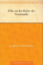 Ebbe an der Küste der Normandie Cover des Buches Ebbe an der Küste der Normandie (ISBN: B004RJSQHO)