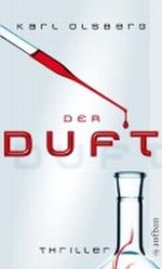 Der Duft: Thriller Cover des Buches Der Duft: Thriller (ISBN: B004TQQXCA)