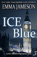 Ice Blue (Lord and Lady Hetheridge Mystery Series Book 1) (English Edition) Cover des Buches Ice Blue (Lord and Lady Hetheridge Mystery Series Book 1) (English Edition) (ISBN: B004UB0WTY)