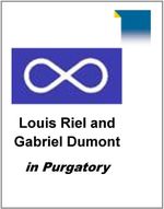 Louis Riel and Gabriel Dumont in Purgatory (English Edition) Cover des Buches Louis Riel and Gabriel Dumont in Purgatory (English Edition) (ISBN: B004URS59W)