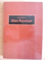 Max Havelaar. Aus dem Niederländischen von Wilhelm Spohr. Cover des Buches Max Havelaar. Aus dem Niederländischen von Wilhelm Spohr. (ISBN: B004W2J7CE)