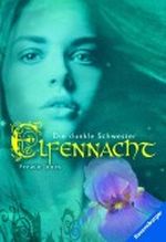 Elfennacht 3: Die dunkle Schwester Cover des Buches Elfennacht 3: Die dunkle Schwester (ISBN: B004WX7NHY)