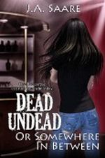 Dead, Undead, or Somewhere in Between (Rhiannon's Law) Cover des Buches Dead, Undead, or Somewhere in Between (Rhiannon's Law) (ISBN: B004ZH8FQU)