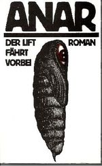 Der Lift fährt vorbei Cover des Buches Der Lift fährt vorbei (ISBN: B004ZLY6P0)