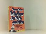 Werner Höfer: Talk-Show der Weltgeschichte Cover des Buches Werner Höfer: Talk-Show der Weltgeschichte (ISBN: B004ZX94XC)
