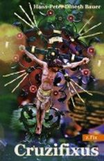 Cruzifixus Cover des Buches Cruzifixus (ISBN: B00505RO2M)