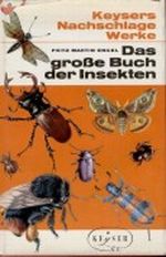 Das große Buch der Insekten Eine Insektenkunde Cover des Buches Das große Buch der Insekten Eine Insektenkunde (ISBN: B00507WIIK)