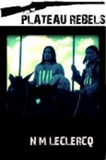 Plateau Rebels (Expats) Cover des Buches Plateau Rebels (Expats) (ISBN: B0050W9RPW)