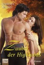 Zauber der Highlands: Roman Cover des Buches Zauber der Highlands: Roman (ISBN: B0051MQ7MC)