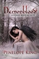 A Demon Made Me Do It (Demonblood Series #1) Cover des Buches A Demon Made Me Do It (Demonblood Series #1) (ISBN: B00534J7G6)