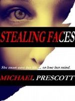 Stealing Faces Cover des Buches Stealing Faces (ISBN: B00547KH66)