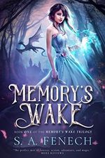 Memory's Wake (Memory's Wake Trilogy Book 1) (English Edition) Cover des Buches Memory's Wake (Memory's Wake Trilogy Book 1) (English Edition) (ISBN: B005502KA8)