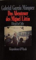 Das Abenteuer des Miguel Littin - Illegal in Chile Cover des Buches Das Abenteuer des Miguel Littin - Illegal in Chile (ISBN: B00556XKP6)