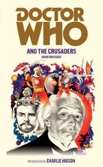 Doctor Who and the Crusaders (English Edition) Cover des Buches Doctor Who and the Crusaders (English Edition) (ISBN: B0055CS2ZI)