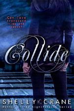 Collide (Collide series Book 1) Cover des Buches Collide (Collide series Book 1) (ISBN: B0055Q8HDG)