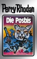 Perry Rhodan 16: Die Posbis (Silberband): 4. Band des Zyklus "Die Posbis" Cover des Buches Perry Rhodan 16: Die Posbis (Silberband): 4. Band des Zyklus "Die Posbis" (ISBN: B0056AB5WQ)