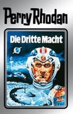 Perry Rhodan 1: Die Dritte Macht (Silberband): Erster Band des Zyklus "Die Dritte Macht" Cover des Buches Perry Rhodan 1: Die Dritte Macht (Silberband): Erster Band des Zyklus "Die Dritte Macht" (ISBN: B0056AB616)