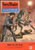 Perry Rhodan 9: Hilfe für die Erde (Heftroman): Perry Rhodan-Zyklus "Die Dritte Macht" (Perry Rhodan-Erstauflage) Cover des Buches Perry Rhodan 9: Hilfe für die Erde (Heftroman): Perry Rhodan-Zyklus "Die Dritte Macht" (Perry Rhodan-Erstauflage) (ISBN: B0056FM8F4)
