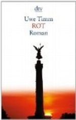 Rot : Roman. dtv 13125 ; 9783423131254 Cover des Buches Rot : Roman. dtv 13125 ; 9783423131254 (ISBN: B00572YOJ4)