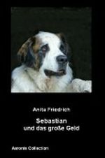Sebastian und das große Geld Cover des Buches Sebastian und das große Geld (ISBN: B0057X597E)