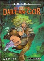 LORNA: Das Auge von DART-AN-GOR Cover des Buches LORNA: Das Auge von DART-AN-GOR (ISBN: B0058G0GAA)