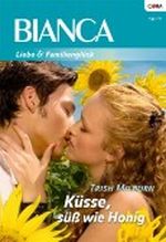 Küsse, süß wie Honig Cover des Buches Küsse, süß wie Honig (ISBN: B0058NV210)
