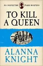 To Kill a Queen (An Inspector Faro Mystery No.6) Cover des Buches To Kill a Queen (An Inspector Faro Mystery No.6) (ISBN: B00597SB96)