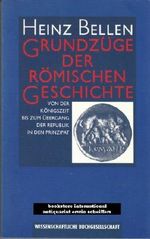 Grundzüge der römischen Geschichte. Teil 2., Die Kaiserzeit von Augustus bis Diocletian. Cover des Buches Grundzüge der römischen Geschichte. Teil 2., Die Kaiserzeit von Augustus bis Diocletian. (ISBN: B005A44GSS)