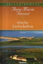 Irische Liebschaften Cover des Buches Irische Liebschaften (ISBN: B005C17RU8)