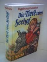 Ingeborg Heidrich: Die Tiere vom Seehof Cover des Buches Ingeborg Heidrich: Die Tiere vom Seehof (ISBN: B005CNR5JY)
