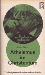 Atheismus im Christentum Zur Religion des Exodus und des Reichs Cover des Buches Atheismus im Christentum Zur Religion des Exodus und des Reichs (ISBN: B005CS2198)