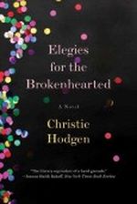 (ELEGIES FOR THE BROKENHEARTED ) BY Hodgen, Christie (Author) Paperback Published on (07 , 2011) Cover des Buches (ELEGIES FOR THE BROKENHEARTED ) BY Hodgen, Christie (Author) Paperback Published on (07 , 2011) (ISBN: B005CZ1SR2)