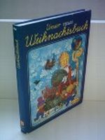 Unser neues Weihnachtsbuch Cover des Buches Unser neues Weihnachtsbuch (ISBN: B005D5TXYG)