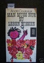 Man muss nur zu leben wissen Cover des Buches Man muss nur zu leben wissen (ISBN: B005DVRT9Q)