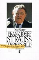 Franz Josef Strauss. Lebensbild 3548346456 Cover des Buches Franz Josef Strauss. Lebensbild 3548346456 (ISBN: B005G0JHJY)