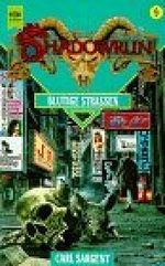 Blutige Strassen. Shadowrun - Zyklus Bd. 9. (3453072510) Cover des Buches Blutige Strassen. Shadowrun - Zyklus Bd. 9. (3453072510) (ISBN: B005GRZ2F0)
