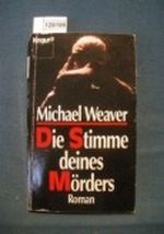 Die Stimme deines Mörders Cover des Buches Die Stimme deines Mörders (ISBN: B005GYQWES)