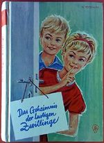 Das Geheimnis der lustigen Zwillinge Cover des Buches Das Geheimnis der lustigen Zwillinge (ISBN: B005HKZPE4)