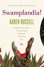 (Swamplandia!) By Russell, Karen (Author) Paperback on (07 , 2011) Cover des Buches (Swamplandia!) By Russell, Karen (Author) Paperback on (07 , 2011) (ISBN: B005J6K3V6)