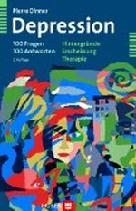 Depression - 100 Fragen 100 Antworten; Hintergründe - Erscheinung - Therapie Cover des Buches Depression - 100 Fragen 100 Antworten; Hintergründe - Erscheinung - Therapie (ISBN: B005JRCISQ)