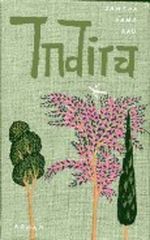 Indira : Gesellschaftsroman aus d. heutigen Bombay Cover des Buches Indira : Gesellschaftsroman aus d. heutigen Bombay (ISBN: B005L6G1KQ)
