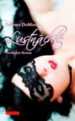 Lustnächte: Erotischer Roman Cover des Buches Lustnächte: Erotischer Roman (ISBN: B005MN22SI)