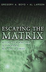 Escaping the Matrix: Setting Your Mind Free to Experience Real Life in Christ (English Edition) Cover des Buches Escaping the Matrix: Setting Your Mind Free to Experience Real Life in Christ (English Edition) (ISBN: B005OYUJXA)