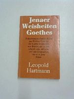 Jenaer Weisheiten Goethes - Betrachtungen, Einfälle, Verse Cover des Buches Jenaer Weisheiten Goethes - Betrachtungen, Einfälle, Verse (ISBN: B005OZK8IU)