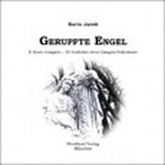 Gerupfte Engel. E-Book-Ausgabe - 55 Gedichte ohne (langes) Federlesen Cover des Buches Gerupfte Engel. E-Book-Ausgabe - 55 Gedichte ohne (langes) Federlesen (ISBN: B005S6NB02)