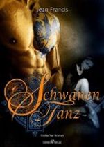 Schwanentanz: Erotischer Roman Cover des Buches Schwanentanz: Erotischer Roman (ISBN: B005UO6CSK)