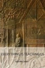 Everything Is Teaching Us A collection of teachings Cover des Buches Everything Is Teaching Us A collection of teachings (ISBN: B005XOF7U6)