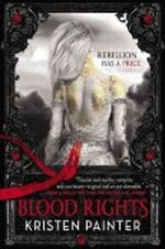 (Blood Rights) By Painter, Kristen (Author) mass_market Published on (10 , 2011) Cover des Buches (Blood Rights) By Painter, Kristen (Author) mass_market Published on (10 , 2011) (ISBN: B005Z8UO80)
