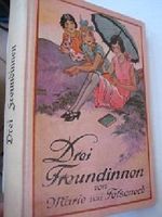 Drei Freundinnen. Cover des Buches Drei Freundinnen. (ISBN: B005ZFR2QU)